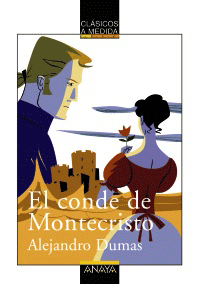 El conde de Montecristo, , lectura desde 10 años | lectura clásicos adaptados