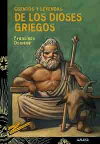 Cuentos y leyendas de los dioses griegos, , narrativa Infantil / Juvenil | lectura desde 13 años