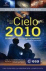 Guía del cielo 2010 de Velasco, Pedro; Fernández, Telmo, 9788467031522, ASTRONOMÍA, astronomía, Espasa-Calpe, S.A., Español