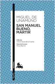 San Manuel Bueno, Mártir, , narrativa