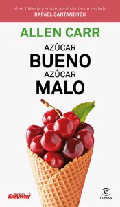 Azúcar bueno, azúcar malo, , nutrición | alimentación