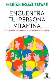 Encuentra tu persona vitamina, , psicología