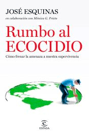 Rumbo al Ecocidio, , ecología