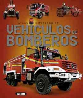 Atlas ilustrado de vehículos de bomberos, Noaut, ingeniería | atlas | ingeniería automotriz