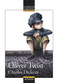 Oliver Twist, , lectura desde 10 años | lectura clásicos adaptados