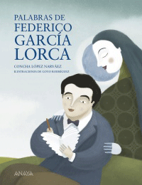 Palabras de Federico García Lorca, , lectura desde 7 años | lectura clásicos adaptados