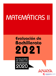 Matemáticas II. Evaluación Bachillerato 2021, , matemáticas