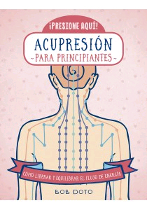 Acupresion para principiantes, , salud