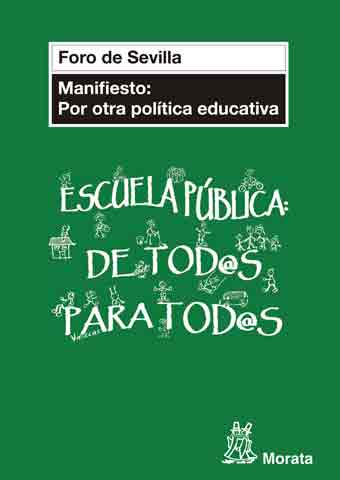 Manifiesto: por otra política educativa, , educación. Enseñanza