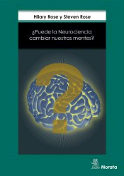 ¿Puede la neurociencia cambiar nuestras mentes?, , neurociencia