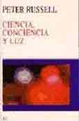 Ciencia, conciencia y luz, , filosofía