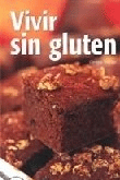Vivir sin gluten, , nutrición