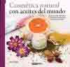 Cosmética natural con aceites del mundo, , salud