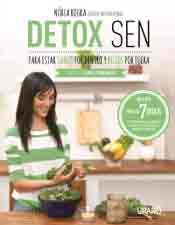 Detox SEN para estar sanos por dentro y bellos por fuera, , salud | alimentación