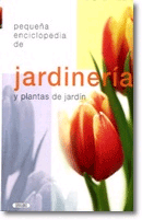 Pequeña enciclopedia de jardinería y plantas de jardín, Noaut, jardinería