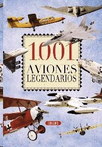 1001 aviones legendarios, Noaut, ciencias infantil y juvenil