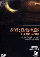 El origen del sistema solar y del meteorito puerto lapice de Trigo Rodriguez: Madiedo, 9788480217040, ASTRONOMÍA, astronomía | astrofísica, Universitat Jaume I, Español
