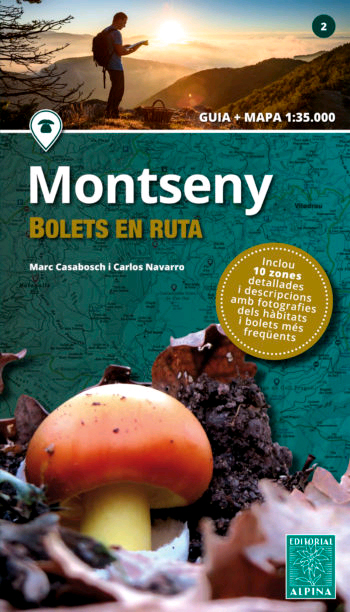 Montseny. Bolets en ruta, Noaut, botánica