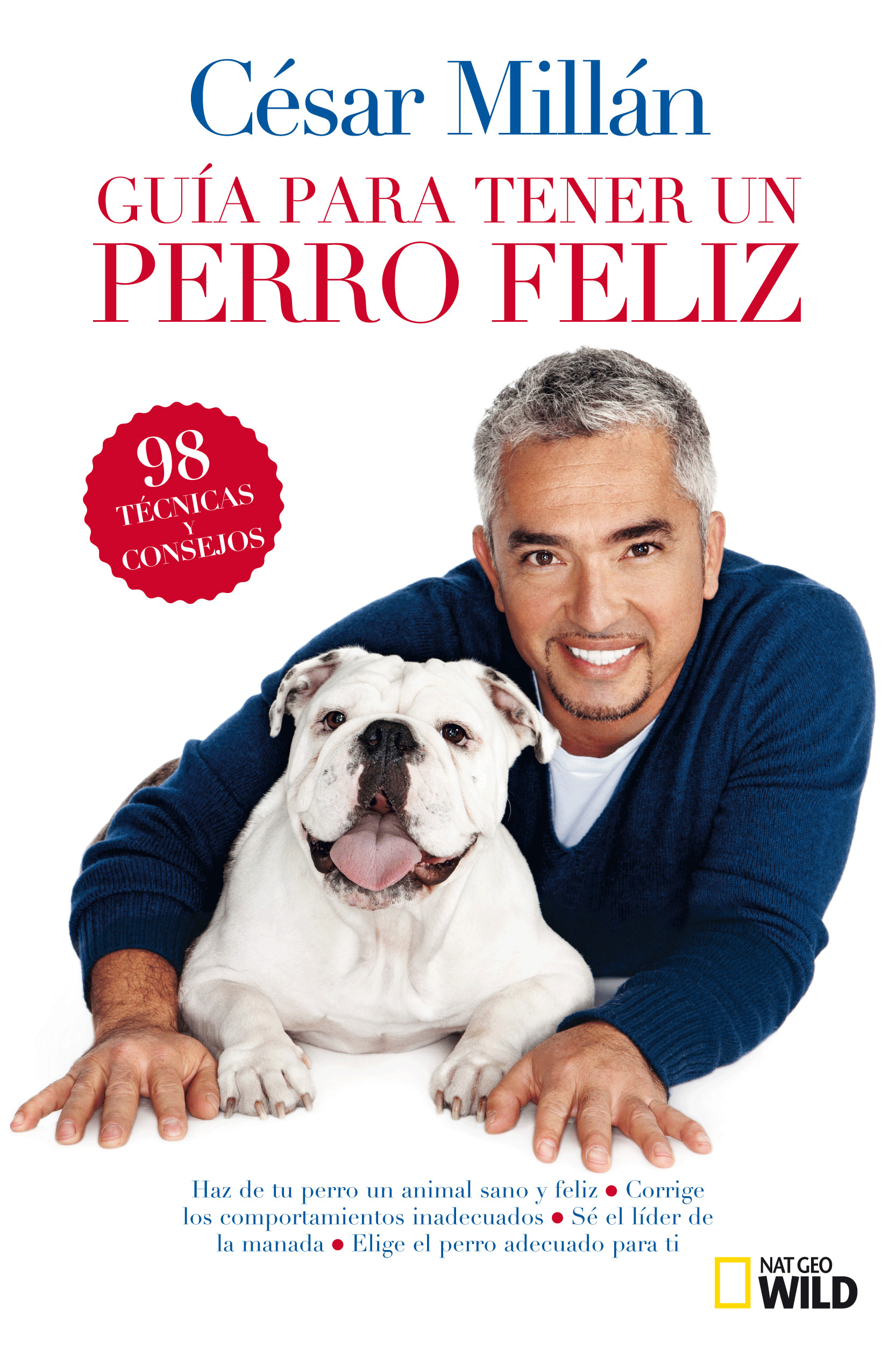 Guía breve para tener un perro feliz, , etología | zootecnia