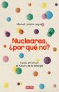 Nucleares ¿Por qué no?, , ingeniería