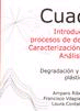 Introducción a los procesos de degradación: caracterización mediante análisis térmico. Degradación y reciclaje de plarticos. cuaderno guía 2, , ingeniería