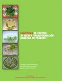 Prácticas de cultivo in vitro y transformación genética de plantas, , botánica | genética