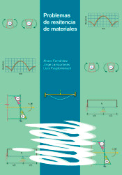 Problemas de resistencia de materiales, , mecánica y termodinámica