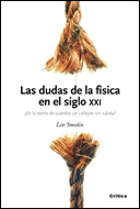 Las dudas de la física en el siglo XXI, Noaut, física general