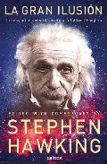 La gran ilusión, , ciencia y conocimiento general | física general | biografías