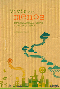 Vivir con menos, , ecología