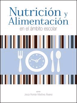 Nutrición y alimentación en el ambito escolar, , nutrición | alimentación