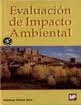 Evaluación de impacto ambiental: un instrumento preventivo para la gestión, , ecología | medio ambiente