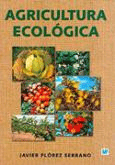 Agricultura ecológica, , ecología | agricultura