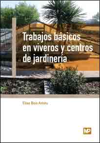 Trabajos básicos en viveros y centros de jardinería, , botánica | jardinería