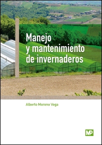 Manejo y mantenimiento de invernaderos, , agronomía | agricultura
