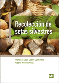 Recolección de setas silvestres, , botánica