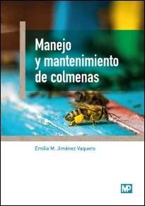 Manejo y mantenimiento de colmenas, Noaut, agronomía