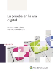 La prueba en la era digital, , informática | legislación