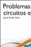 Problemas de circuitos eléctricos, , electricidad