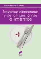 Trastornos alimentarios de la ingestión de alimentos, , medicina | alimentación