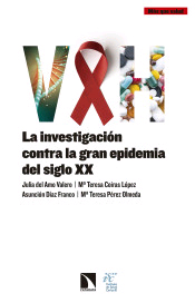 V&H La invetigación contra la gran epidemia del siglo XX, , medicina