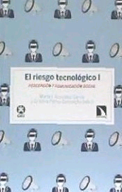 El riesgo tecnológico I, , divulgación científica