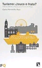 Turismo: ¿truco o trato?, , turismo