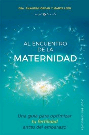 Al encuentro de la maternidad, , puericultura