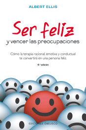 Ser feliz y vencer las preocupaciones, , psicología