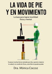 La vida de pie y en movimiento, , salud