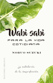 Wasbi sabi. Para la vida cotidiana, , salud