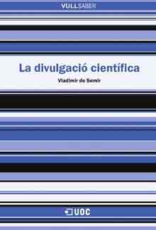 La divulgació científica, , divulgación científica | informática | telecomunicaciones