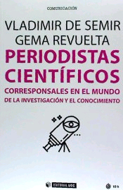 Periodistas científicos, , ciencia y conocimiento general