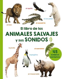 El libro de los animales salvajes y sus sonidos, , ciencias infantil y juvenil